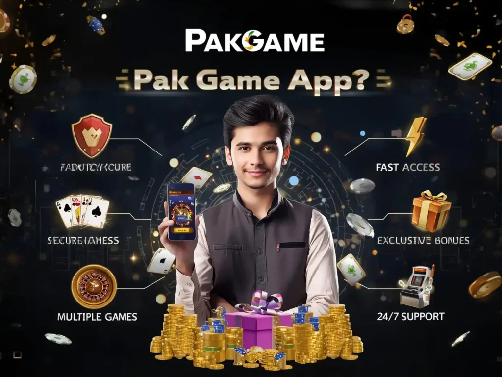 Why Choose Pak Game App